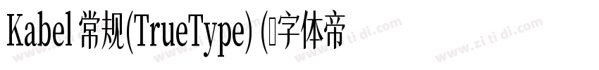 Kabel 常规(TrueType) (字体转换